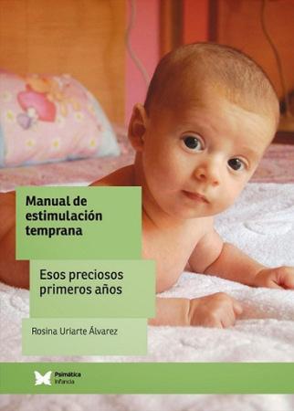 “LAZTANA” – DESARROLLO Y ESTIMULACIÓN INFANTIL CON CARIÑO Manual de Estimulación Temprana