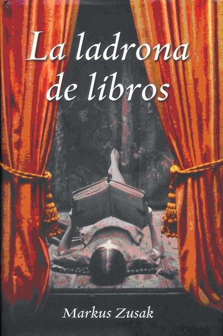 Reseña #38# LA LADRONA DE LIBROS de MARKUS ZUSAK