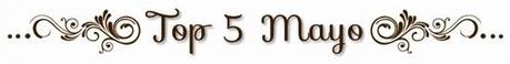 Top Five - Mayo 2014 Top Five - Mayo 2014