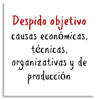 DESPIDO OBJETIVO- indemnización II despido objetivo