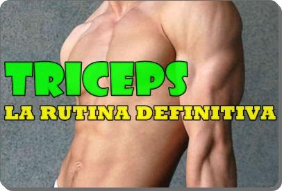 Tríceps : La rutina de entrenamiento definitiva