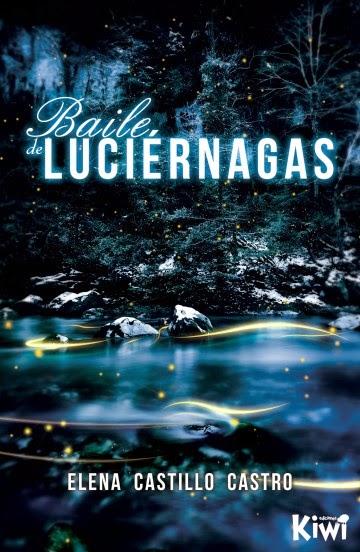 Baile de luciérnagas - Elena Castillo