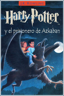 ~♥ Reseña #47 = Harry Potter y el prisionero de Azkaban