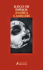 Juego de espejos, de Andrea Camilleri unademagiaporfavor-libro-novela-negra-ebook-kindle-abril-2014-salamandra-Juego-de-espejos-Montalbano-Andrea-Camilleri-portada