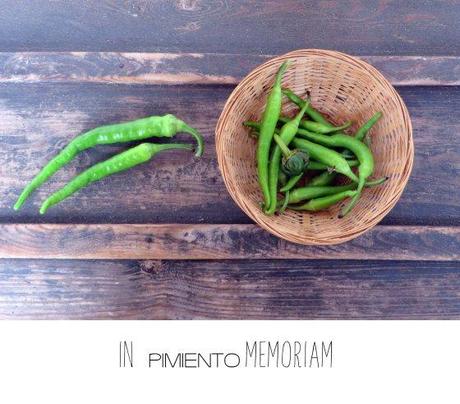 Me importa el pimiento… inmemoriam