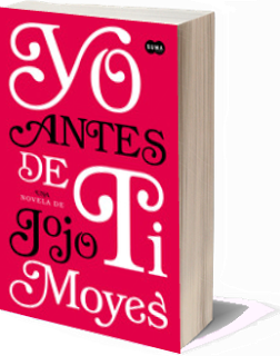 [Reseña] Yo antes de ti - Jojo Moyes