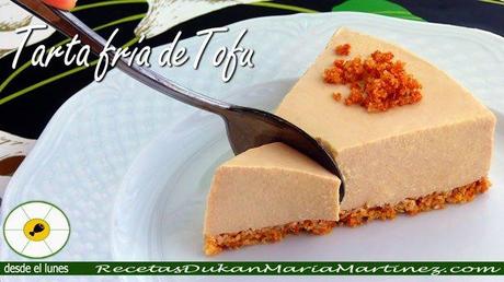 Recetas con Tofu: Tarta fría de Tofu y queso Recetas con Tofu: Tarta fría de Tofu y queso (dieta Dukan Ataque y Escalera Dukan desde el lunes)