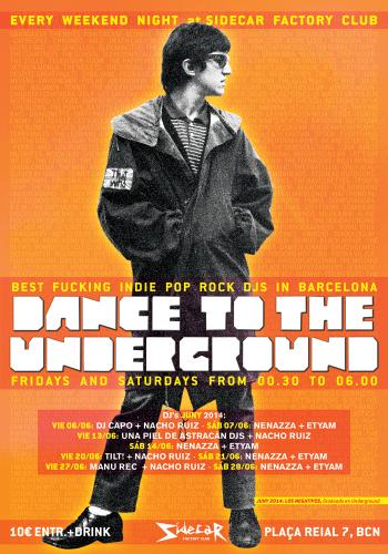 UNA PIEL DE ASTRACAN DJs VUELVEN AL SIDECAR underground1406