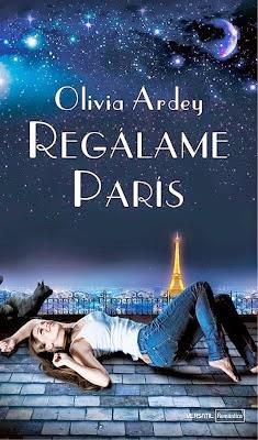 Regálame París, de Olivia Ardey