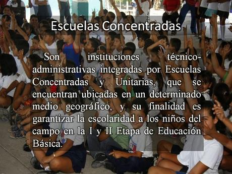 NÚCLEOS ESCOLARES RURALES; ESCUELAS CONCENTRADAS