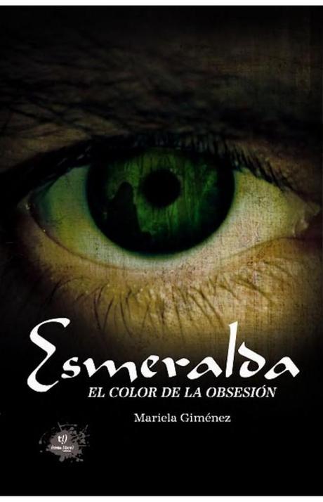 Reseña Esmeralda el color de la obsesión