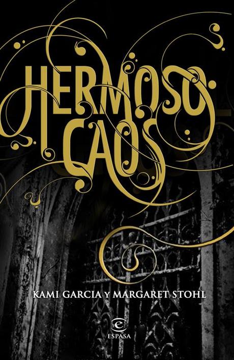 Reseña - Hermoso Caos, Kami Garcia y Margaret Stohl