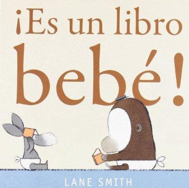 ¡Es un libro! de Lane Smith (Álbum Ilustrado)