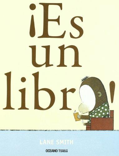 ¡Es un libro! de Lane Smith (Álbum Ilustrado)