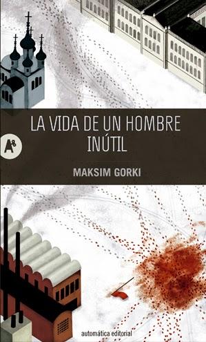 La vida de un hombre inútil: Cómo la represión logró despertar a la gente. La vida de un hombre inútil: Cómo la represión logró despertar a la gente.