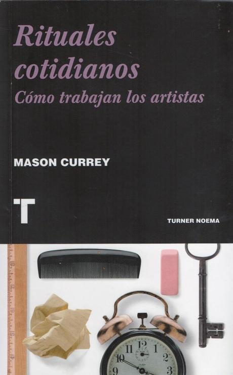Mason Currell: Rituales cotidianos (2):
