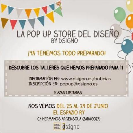 Pop Up Store y Talleres by Dsigno