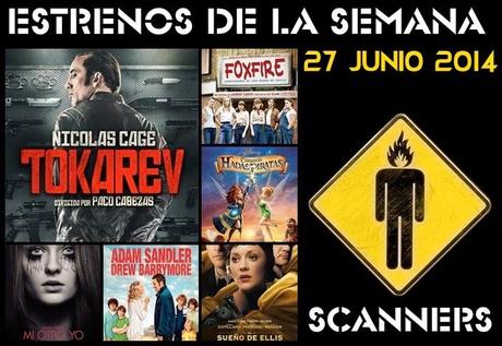 Estrenos de la Semana 27 de Junio de 2014 por el Podcast Scanners Estrenos de la Semana 27 de Junio de 2014 por el Podcast Scanners