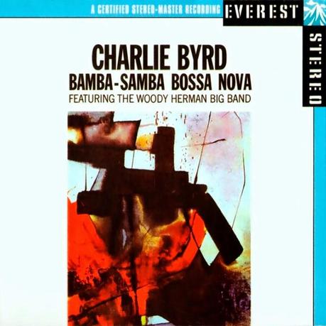 Charlie Byrd – Bamba-Samba Bossa Nova