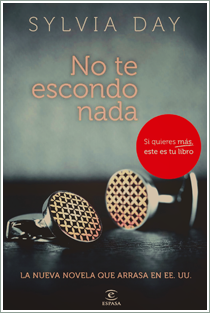 ~♥ Reseña #55 = No te escondo nada ~ Sylvia Day ~♥ Reseña #55 = No te escondo nada ~ Sylvia Day