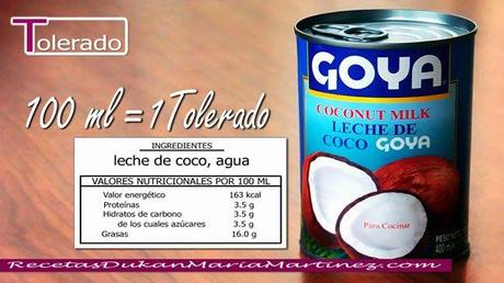 Leche de Coco: Tolerado Dukan Leche de Coco Dukan: Tolerado, desde fase Crucero (100 ml = 1 tolerado)