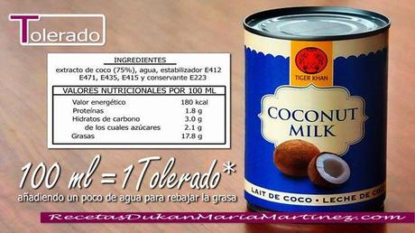 Leche de Coco: Tolerado Dukan Leche de Coco Dukan: Tolerado, desde fase Crucero (100 ml = 1 tolerado)