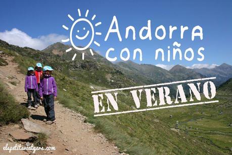 5 propuestas en Andorra con niños este verano andorra_verano