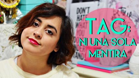 Flavia Flanders, TAG, Ni una sola mentira, tag ni una sola mentira Flavia Flanders, TAG, Ni una sola mentira, tag ni una sola mentira, beauty blogger argentina, beauty blogger