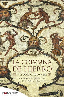 60 mejores libros de novela histórica La columna de hierro