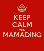 keep-calm-and-mamading
