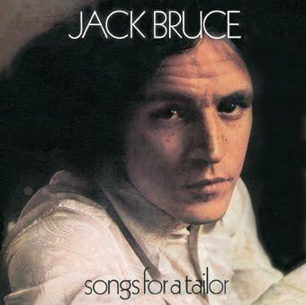 Una Joyita: Jack Bruce - Songs For A Tailor: