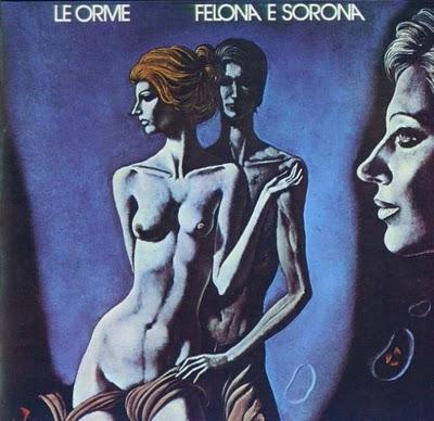 FELONA E SORONA - Le Orme (1973) FELONA E SORONA - Le Orme (1973)