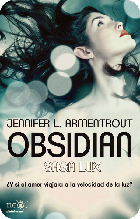 LIBRO A DEBATE: OBSIDIAN, JENNIFER L. ARMENTROUT LIBRO A DEBATE: OBSIDIAN, JENNIFER L. ARMENTROUT