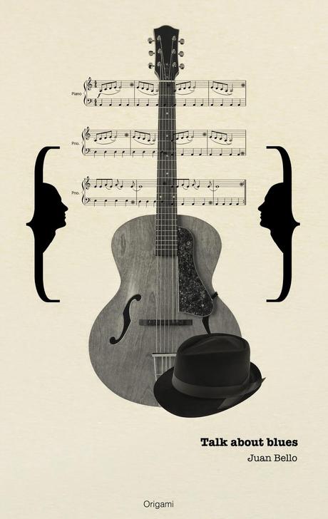 Juan Bello Sánchez: Talk About The Blues (1): Juan Bello Sánchez: Talk About The Blues (1):