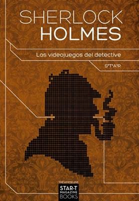 Sherlock Holmes, los videojuegos del detective Sherlock Holmes_Los videojuegos del detective
