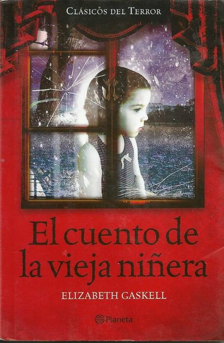 COLECCIÓN ELIZABETH GASKELL: Novelas y cuentos