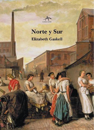 COLECCIÓN ELIZABETH GASKELL: Novelas y cuentos