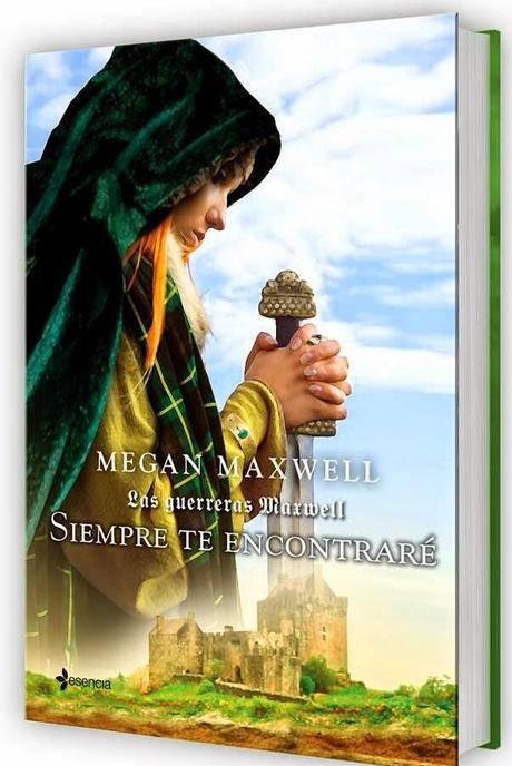 Nuevo Libro de Megan Maxwell: Siempre Te Encontraré