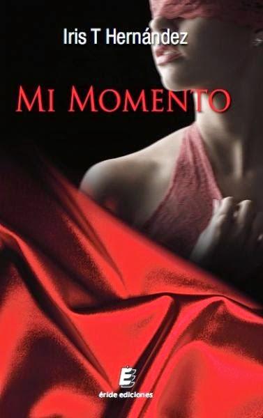 Mi Momento - Iris T. Hernández