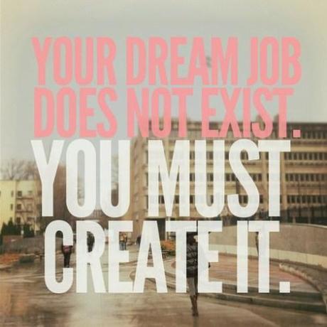 dream job quote