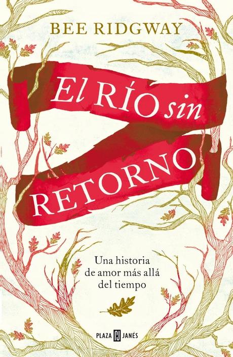 Reseña - El río sin retorno, Bee Ridgway