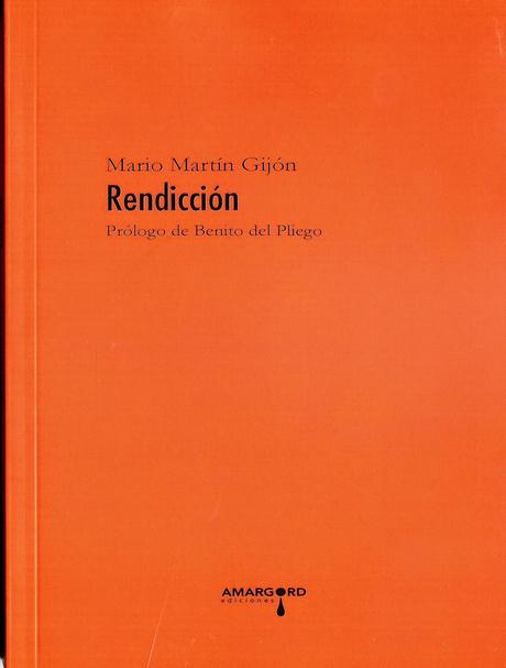 Mario Martín Gijón. Rendicción Mario Martín Gijón. Rendicción