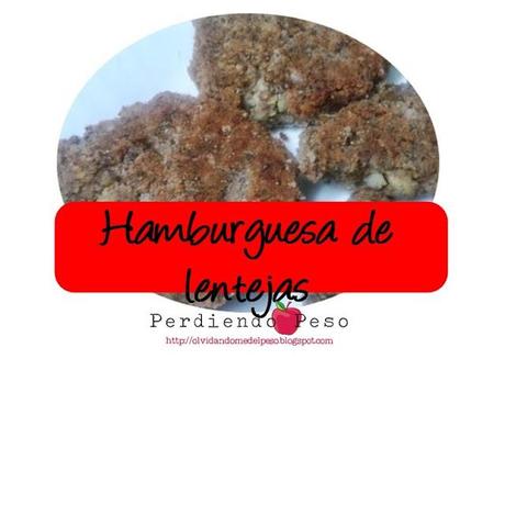 Receta Hamburguesas de Lentejas-Menu 03-09-2013 Receta Hamburguesas de Lentejas-Menu 03-09-2013