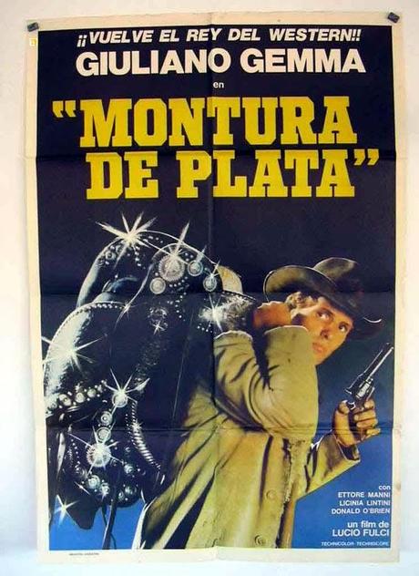 MONTURA DE PLATA (Sella d'argento) (Italia, 1978) Spaguetti Western