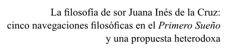Descarga de textos relevantes acerca de Sor Juana Descarga de textos relevantes acerca de Sor Juana