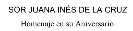 Descarga de textos relevantes acerca de Sor Juana Descarga de textos relevantes acerca de Sor Juana