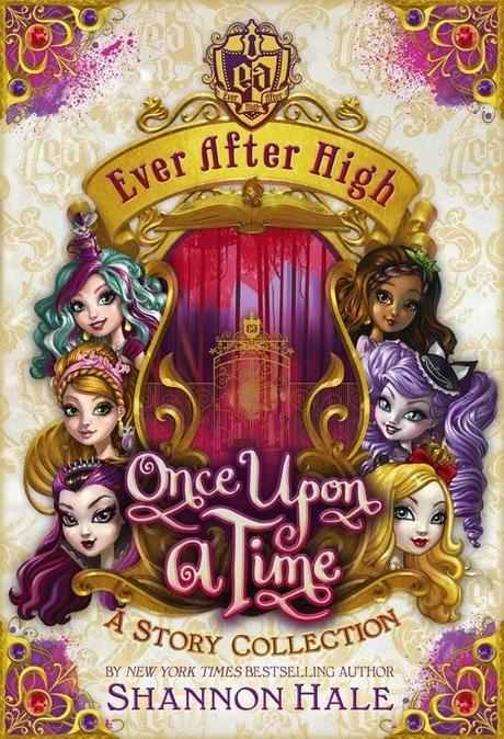 Reseña: Ever After High - Destino real, espiritu rebelde