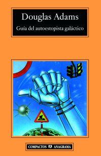 Guía del autoestopista galáctico, de Douglas Adams