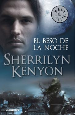 Reseña: El Beso de la Noche (Cazadores Oscuros #IV) - Sherrilyn Kenyon