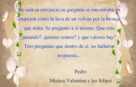Fragmento de Mistica Valentina y los Silipsi (Pedro)